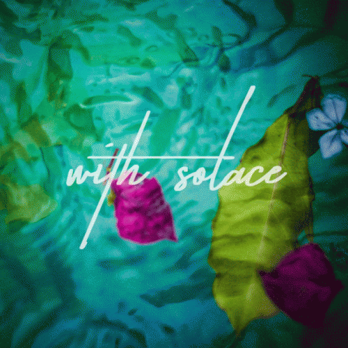 Isaurian : With Solace